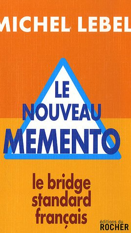 Le nouveau mémento : le bridge standard français