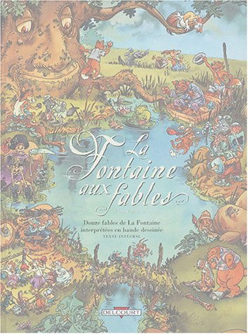 La Fontaine aux fables : douze fables de La Fontaine interprétées en bande dessinée. Vol. 2