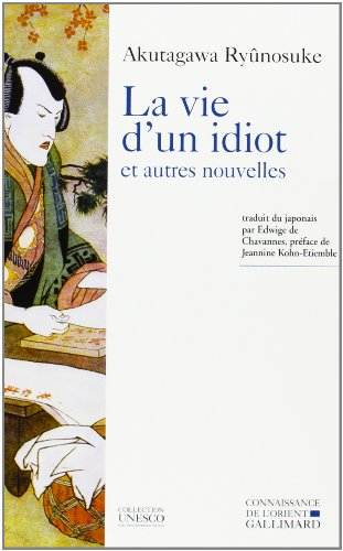 La vie d'un idiot : et autres nouvelles