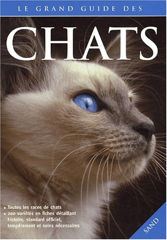 Le grand guide des chats