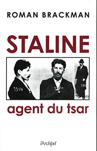 Staline : agent du tsar