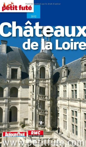 Châteaux de la Loire : 2012