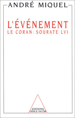 L'Evénement : le Coran, sourate LVI