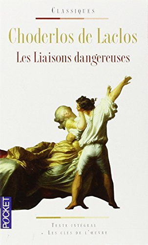 Les liaisons dangereuses