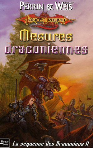 La séquence des Draconiens. Vol. 2. Mesures draconiennes