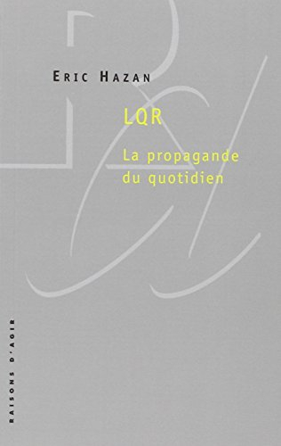 LQR : la propagande du quotidien