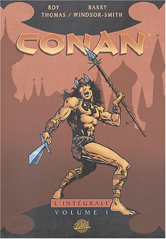 Conan : l'intégrale. Vol. 1