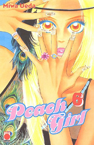 Peach girl. Vol. 6