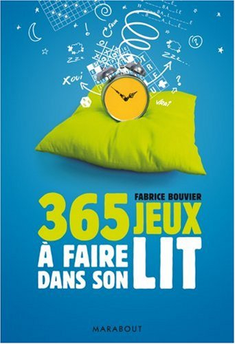 365 jeux à faire dans son lit