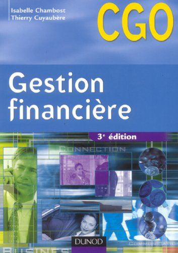 Gestion financière : processus 6 : gestion de la trésorerie et du financement