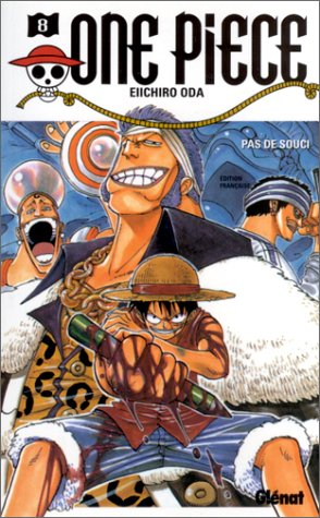 One Piece. Vol. 8. Pas de souci