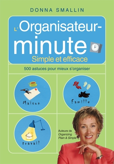 L'organisateur-minute : simple et efficace