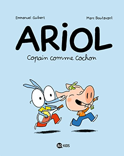 Ariol. Vol. 3. Copain comme cochon
