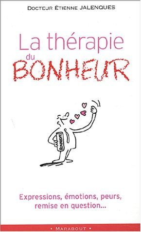 la thérapie du bonheur