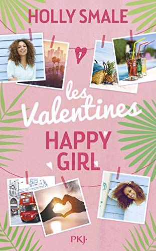 Les Valentines. Vol. 1. Happy girl