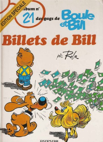 boule et bill, tome 21 : billets de bill