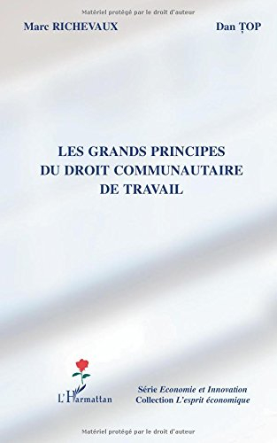 Les grands principes du droit communautaire de travail