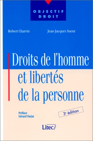 Droits de l'homme et libertés de la personne (ancienne édition)