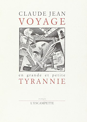 Voyage en grande et petite tyrannie