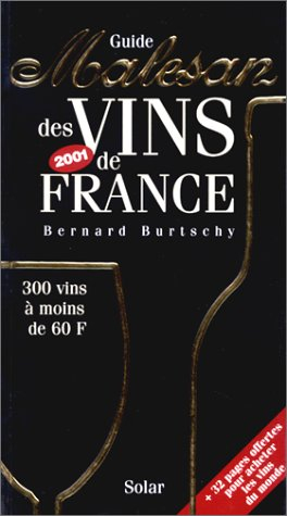 guide malesan des vins de france, édition 2001