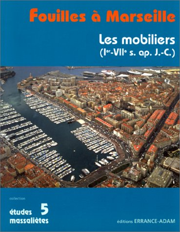 Fouilles à Marseille : les mobiliers Ier-VIIe siècle après J.-C.