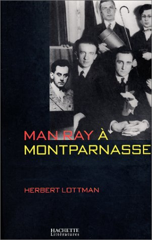 Man Ray à Montparnasse