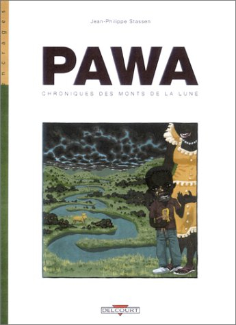 Pawa : chroniques des monts de la Lune