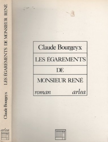 Les Egarements de monsieur René