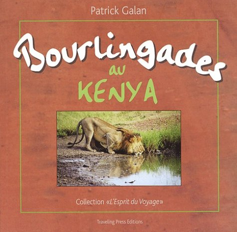 bourlingades au kenya