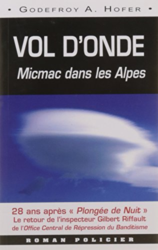 Vol d'onde : micmac dans les Alpes