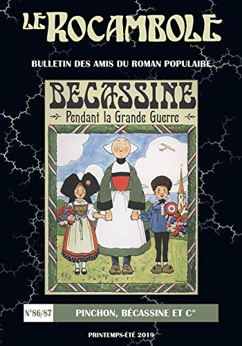 Rocambole (Le) : nouvelle série, n° 86-87. Pinchon, Bécassine et co