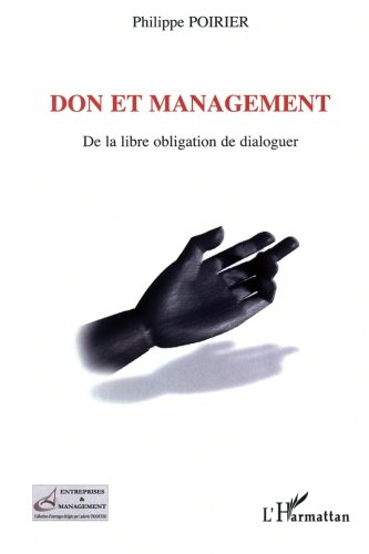 Don et management : de la libre obligation de dialoguer