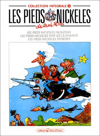 Les Pieds nickelés : intégrale. Vol. 5