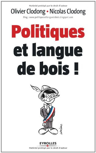 Politiques et langue de bois !