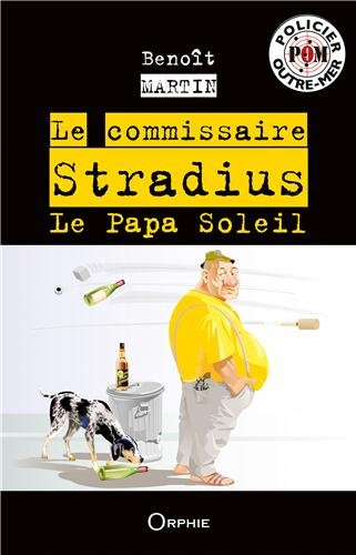Le commissaire Stradius : Le papa soleil