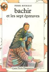 bachir et les sept épreuves