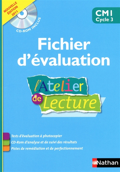 L'atelier de lecture CM1, cycle 3 : fichier d'évaluation