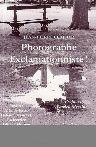 Photographe exclamationniste !