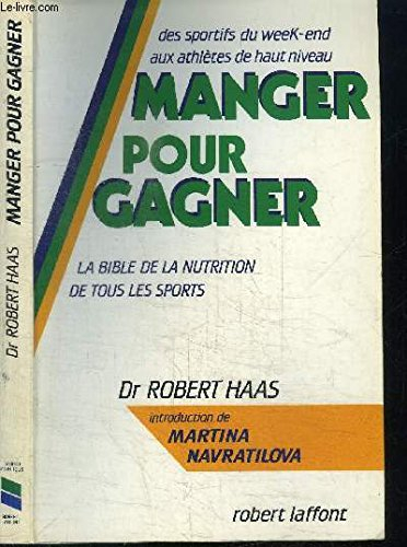 Manger pour gagner