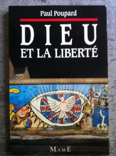 Dieu et la liberté