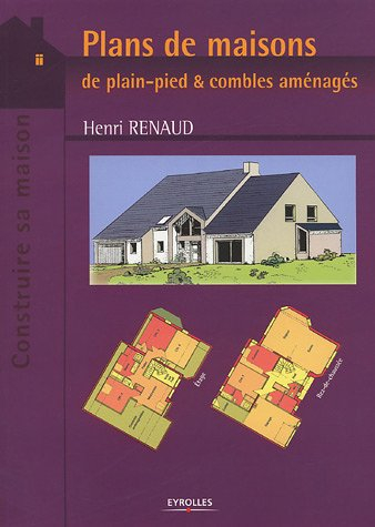 Plans de maisons de plain-pied & combles aménagés