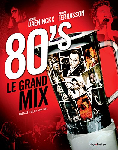 80's : le grand mix
