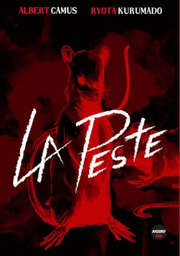 La peste : l'intégrale