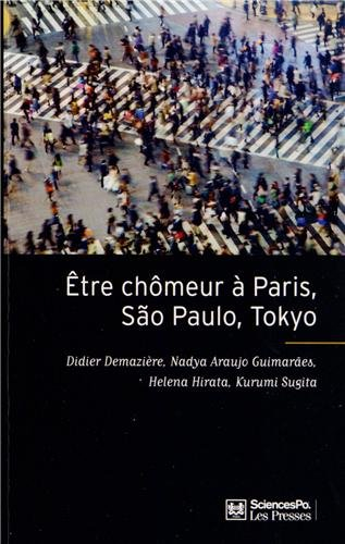 Etre chômeur à Paris, Sao Paulo, Tokyo : une méthode de comparaison internationale