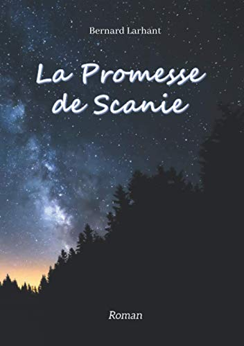 LA PROMESSE DE SCANIE