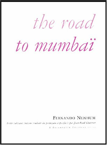 The road to Mumbaï : petits tableaux indiens