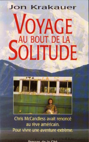 Voyage au bout de la solitude