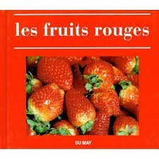 Les fruits rouges