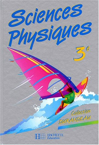 Sciences physiques, 3e