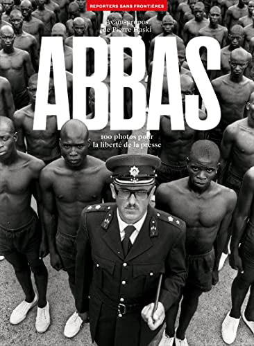 Abbas : 100 photos pour la liberté de la presse